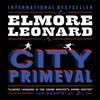 City Primeval by Elmore Leonard Paperback Book 9780753819678