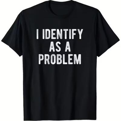 Hommes Vintage Je M'identifie Comme Un Problème Humour Sarcasme T-Shirt Mème Femmes Streetwear Coton T-Shirt Oversize Unisexe Haut Manches Courtes