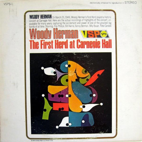 

LP Record WOODY HERMAN - The First Herd At Carnegie Hall VSPS1 VSP 1966 US Jazz Used