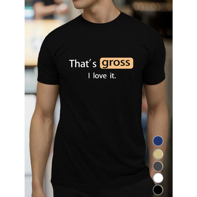 European Size THAT'S GROSS Print Summer Men's Sports Short-sleeve Tees, Breathable Casual Commuting Training Fitness T-shirt