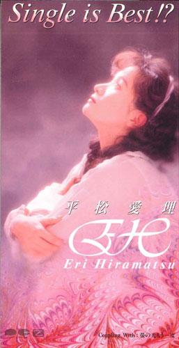 

CD AIRI HIRAMATSU - Single Is Best! PCDA00414PROMO PONY CANYON Japan Japanese Pop/Rock Used