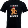 Everyone Loves A Ginger Christmas Tshirt Funny Gingerbread Unisex Unisex Tee Top