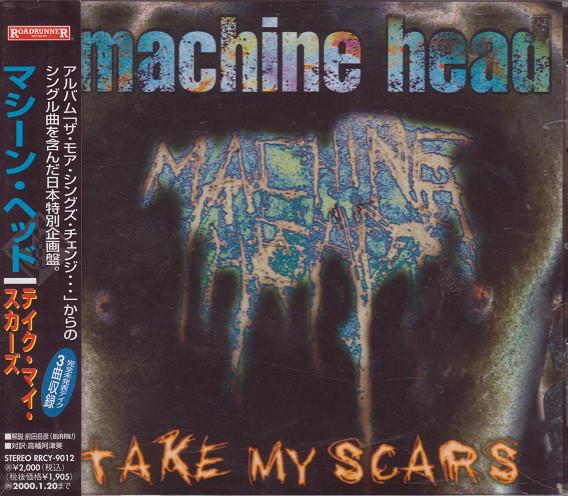 

CD MACHINE HEAD - Take My Scars RRCY9012 ROADRUNNER 1998 Japan Rock Used
