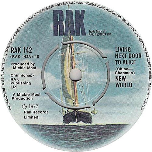 

7inch Record NEW WORLD (3) - Living Next Door To Alice RAK142 RAK 1972 UK Pop Used