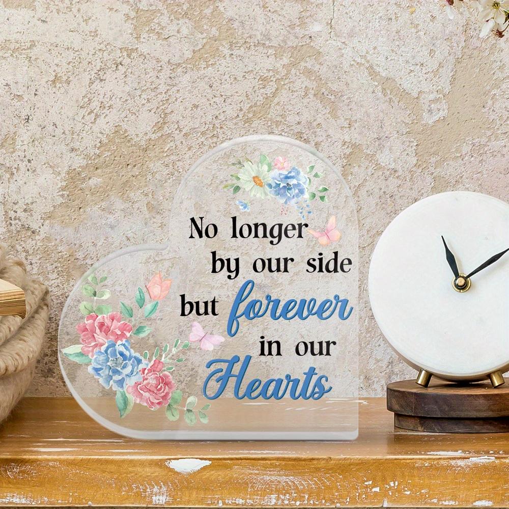 1pc Heart Shaped Acrylic Sign Table Decor, No Longer by Our Side. But Forever In Our Hearts, Desktop Decoration  