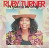 7inch Record RUBY TURNER  Its Gonna Be Alright RTS7 Jive 1989 UK SoulFunk Used