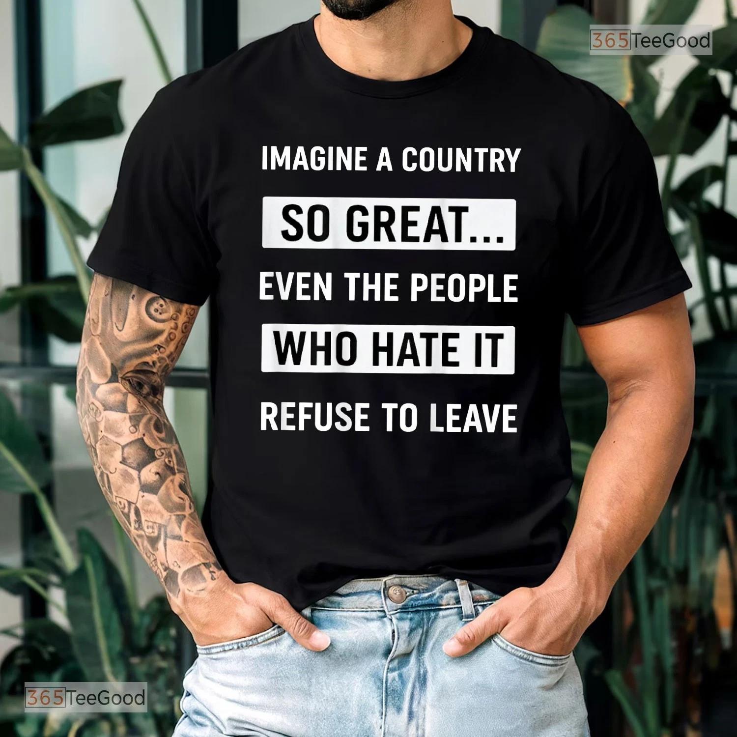 Imagine A Country So Great Shirt - Patriotic USA Conservative Tee For Adults S