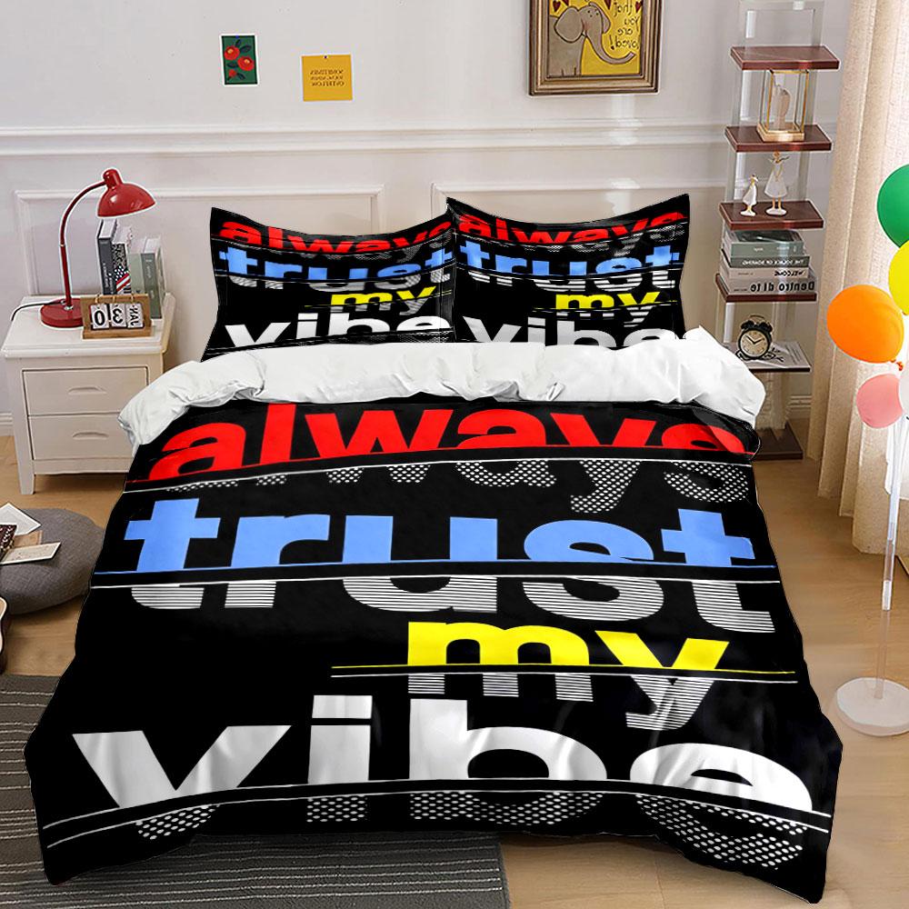 

Bold text Always Trust My Vibe . Bedding sets Duvet cover sets Duvet covers Pillowcases(1 * Duvet Cover 2 * Pillowcases, without duvet insert) 135x200cm
