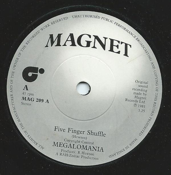 

7inch Record MEGALOMANIA Five Finger Shuffle MG209 Magnet 1981 UK Pop Used