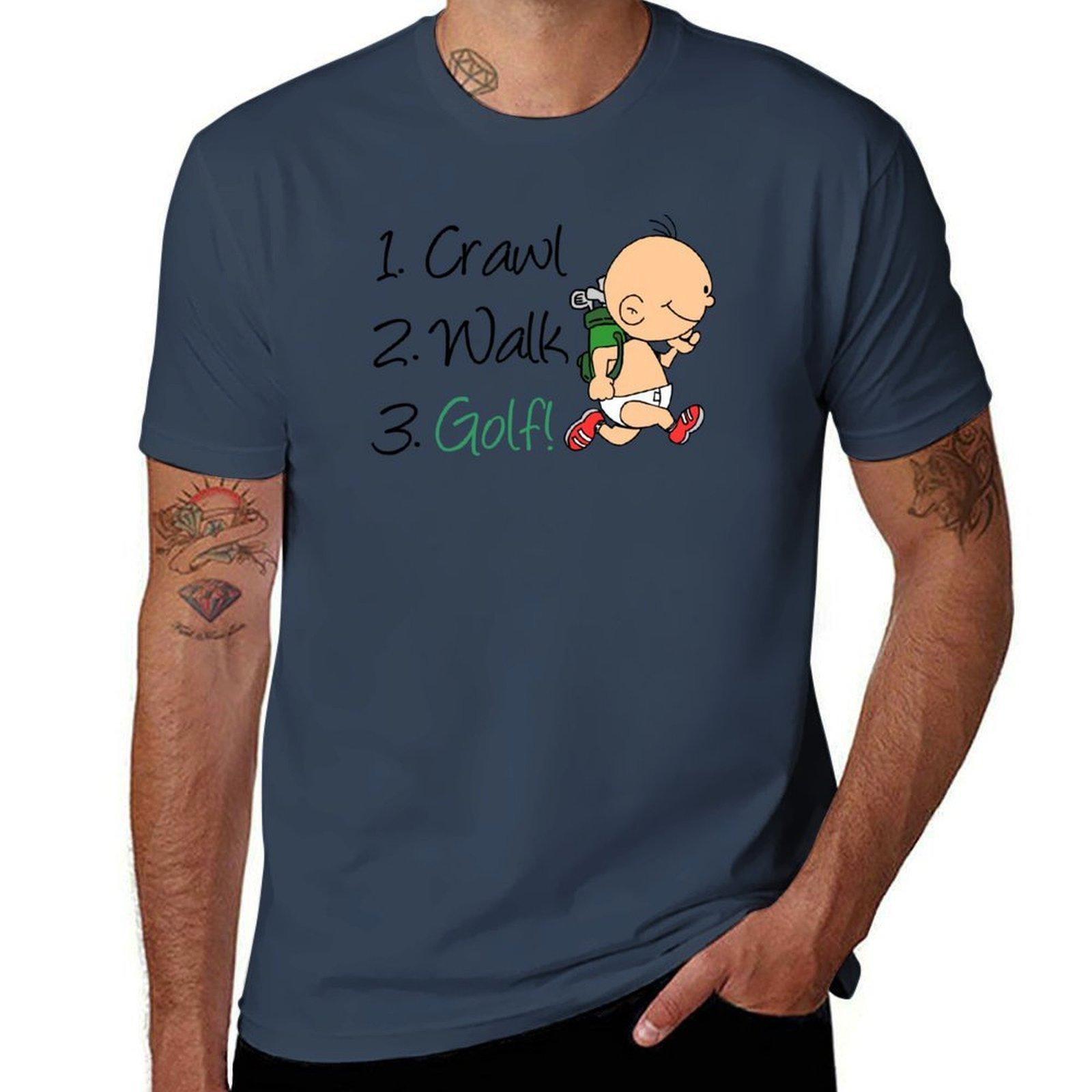 Crawl Walk Golf Golfing Baby Cartoon TShirt mens graphic t shirts cotton t shirt man TShirt S