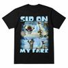 Sid On My Face Meme T-Shirt,Funny Ice Age Edgy Meme T shirt S M L XL 2 3 4 XL
