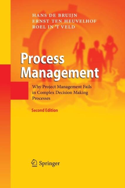 Bok Process Management : Why Project Management Fails In Complex Decision Making Processes