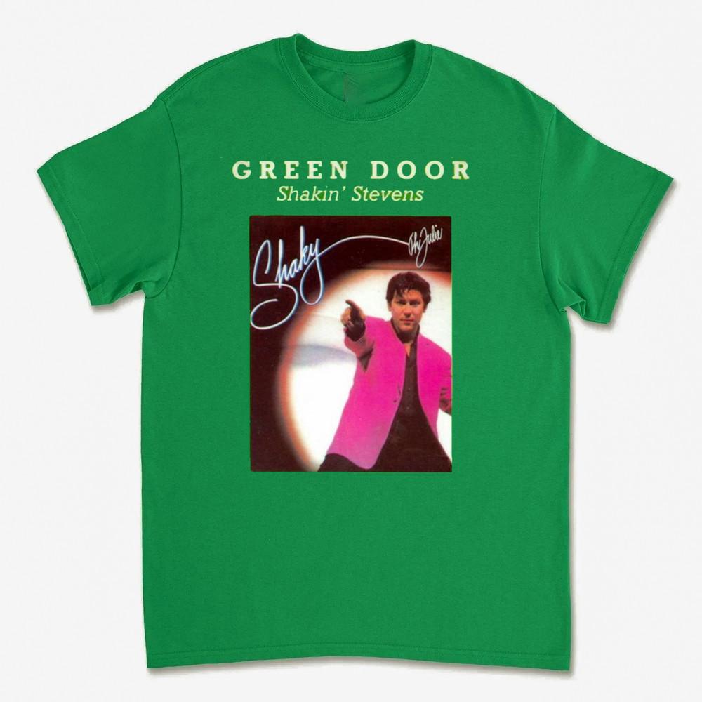 Green Door Shakin  Stevens Irish Green Cotton Unisex T-Shirt S To 5XL SU294 Unisex T-Shirt S