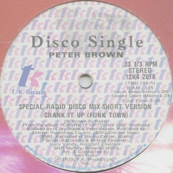 

12inch Record PETER BROWN Crank It Up Funk Town 12K42018 T.K. Records 1979 Canada SoulFunk Used