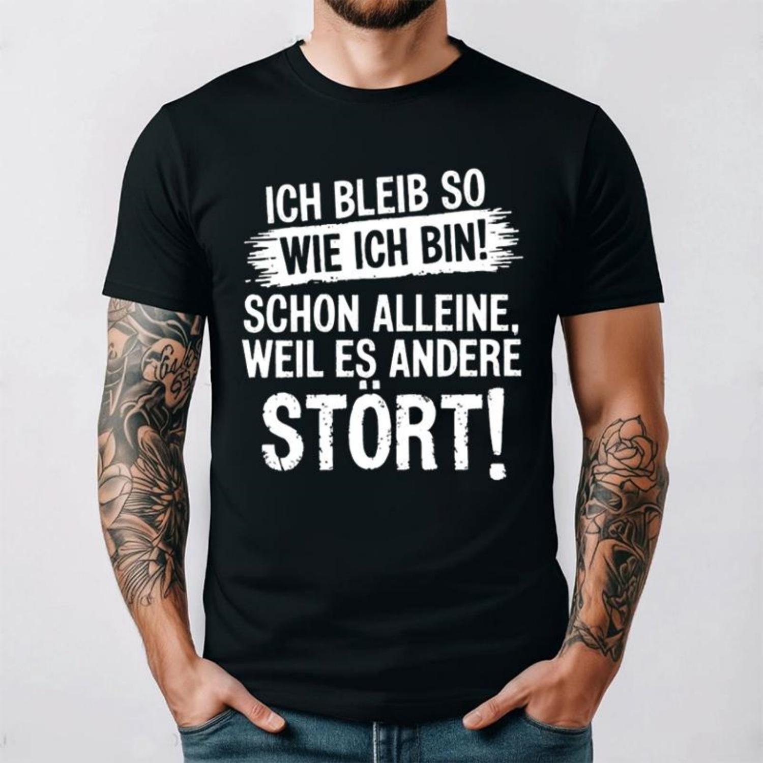 

Funny TShirts Men Ich Bleib So Wie Ich Bin Schon Alleine Because Es Stört New Arrival Breathable for Women Sayings Graphic Gift XXXXXL чорний