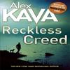Reckless Creed by Alex Kava Paperback Book 9780751563948