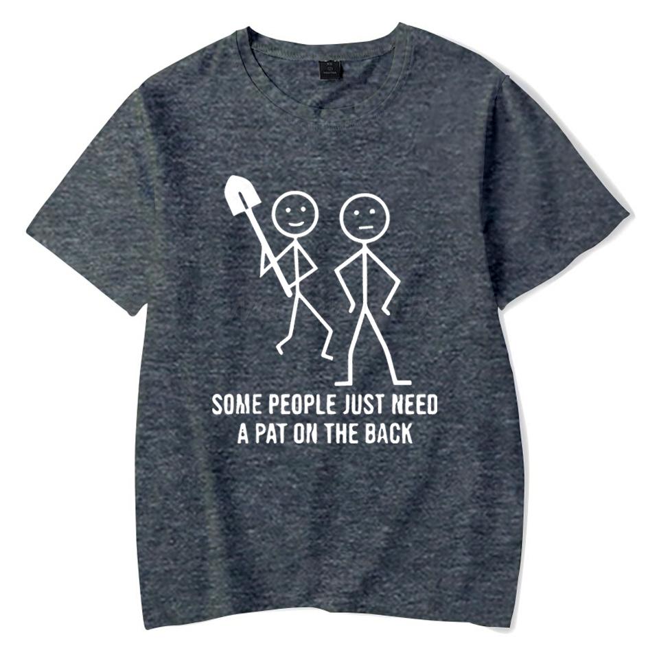

Casual Summer T-shirts for Men Women Some People Just Need A Pat on The Back Design Clothes Casual Short Sleeve Breathable Top S