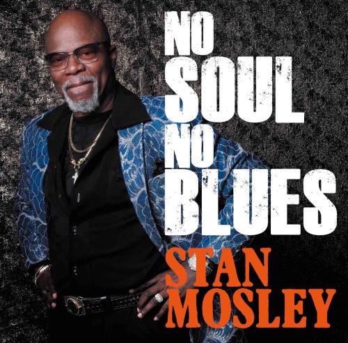 

CD STAN MOSLEY - No Soul No Blues PCD25354 P-VINE 2022 Japan Obi Soul/Funk