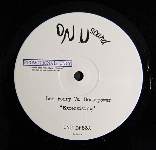 

12inch Record LEE PERRY, HORSEPOWER PRODUCTIONS - Excersising ONUDP53 On-U Sound 2009 UK Dance & Electronica