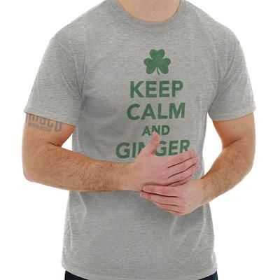 Keep Calm Irish Redhead Ginger Funny Gift Womens or Mens Crewneck T Shirt Tee