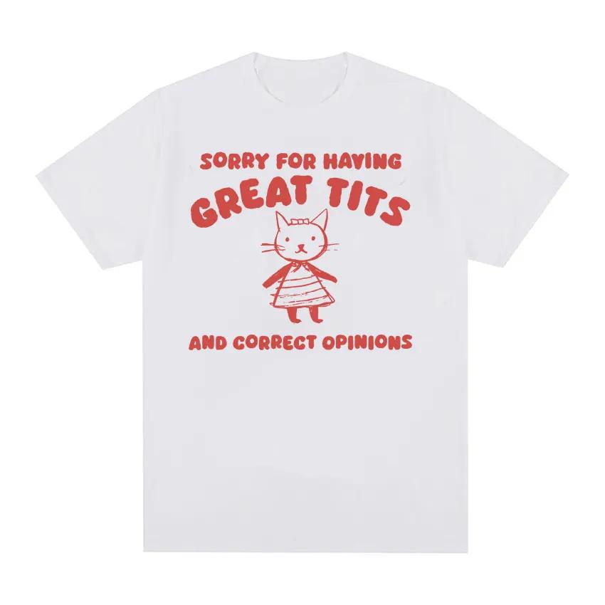 Sorry for Having a Great Title and Correct Perspective Women's Retro Feminist Oversized Fashionable T-shirt