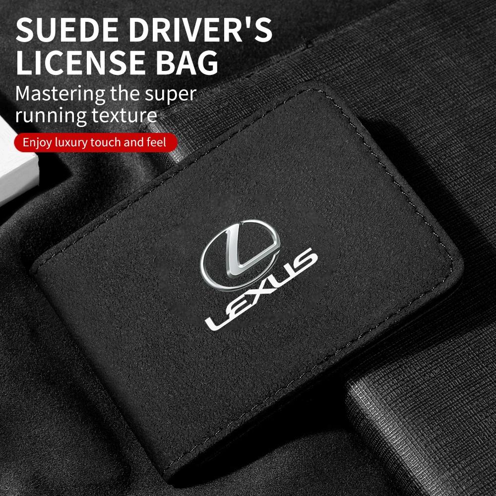 Car Driver License Suede Leather Bag Auto Driving Documents Wallet For Lexus F SPORT ES RX NX LS UX LM LX GX LC RZ IS CT GS RC