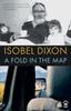 A Fold In the Map by Isobel Dixon Paperback Book 9781911027140