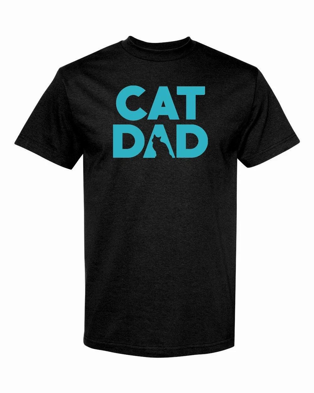 

CAT DAD Adult T-Shirt Color Option A Multi Colors S-XXL FREE S&H! 2XL