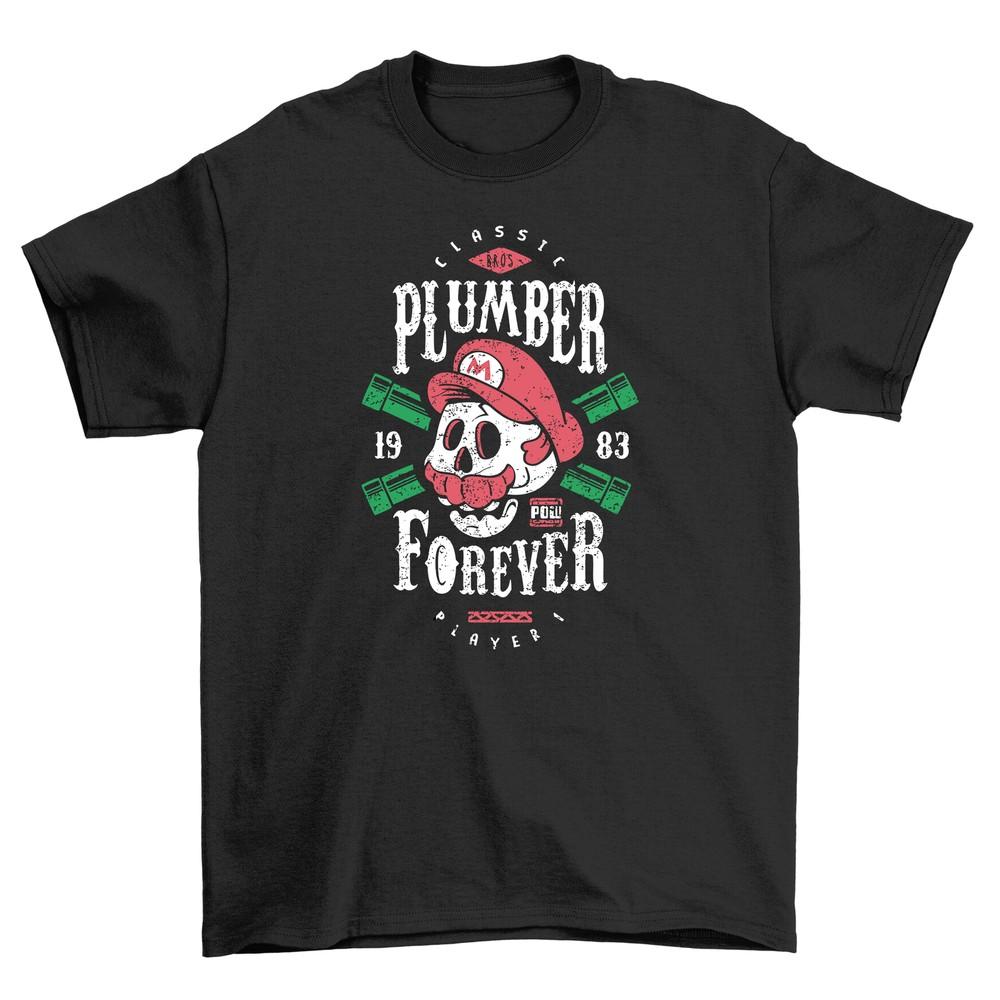 Plumber Forever Tee - Unleash Your Inner Fixer! Funny t-shirt, 100% Cotton, Unis