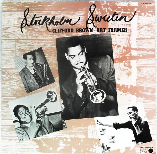 

Виниловая пластинка CLIFFORD BROWN ART FARMER Стокгольм Sweetnin ULS1600E METRONOME Японский джаз Б/у