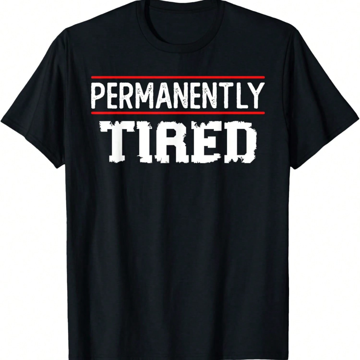 Funny Slogan, Vintage Always Tired T-Shirt S разноцветный