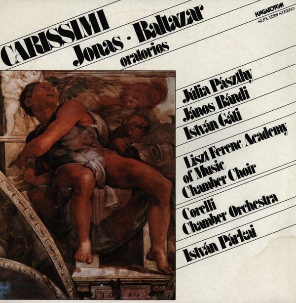 

LP Record GIACOMO CARISSIMI Jonas Baltazar Oratorios SLPX12509 Hungaroton 1984 Hungary Classical Used