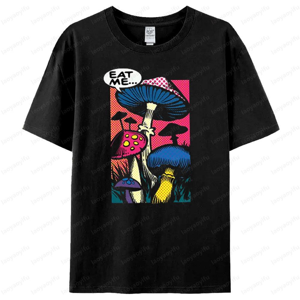 Mushrooms Comic Book Eat Me Funny Tshirt Vintage Hippie Crewneck Tshirt Men Women Universal Fashion Casual Crewneck Cotton Tees
