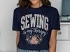 Sewing Is My Therapy T-Shirt, Craft Lover Tee, Floral Design, Quilting Shirt,