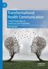 The Transformational Health Communication : A New Perspective On Healthcare and Prevention Book