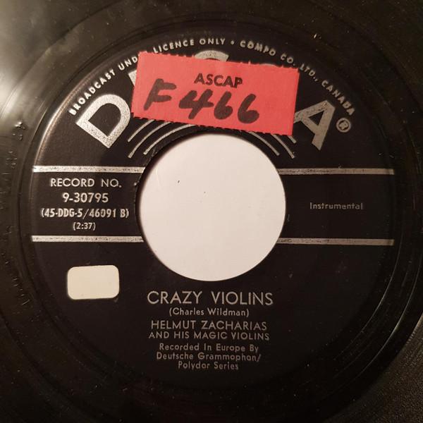 

7inch Record HELMUT ZACHARIAS & HIS MAGIC VIOLIN - Crazy Violins 930795 DECCA Canada Jazz Used