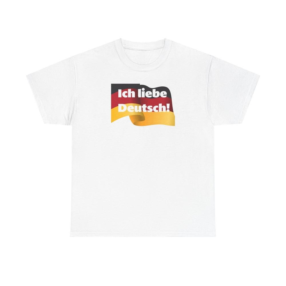 Ich Liebe Deutsch I Love German  Unisex Heavy Cotton T-shirt Tee