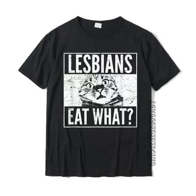 Lustige Lesben Essen Was Katze Kätzchen LGBT Humor T-Shirt Top T-Shirts T-Shirt Hip Hop Baumwolle Design Sommer Mann
