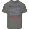 Science What Dont You Understand Geek Unisexs Light Cotton TShirt