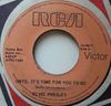 7inch Record ELVIS PRESLEY  Until Its Time For You To Go  We  740619 RCA Victor Jamaica Rock Used