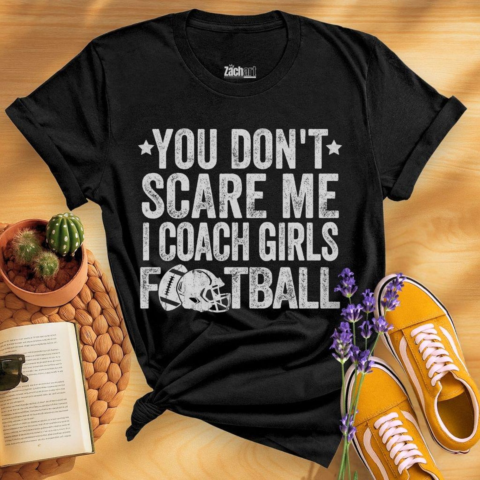 You Don t Scare Me I Coach Girls Football, Girls Football Coach Shirt, Women’s Football Coach Gift, Football Girls Team Coach Shirt 4XL