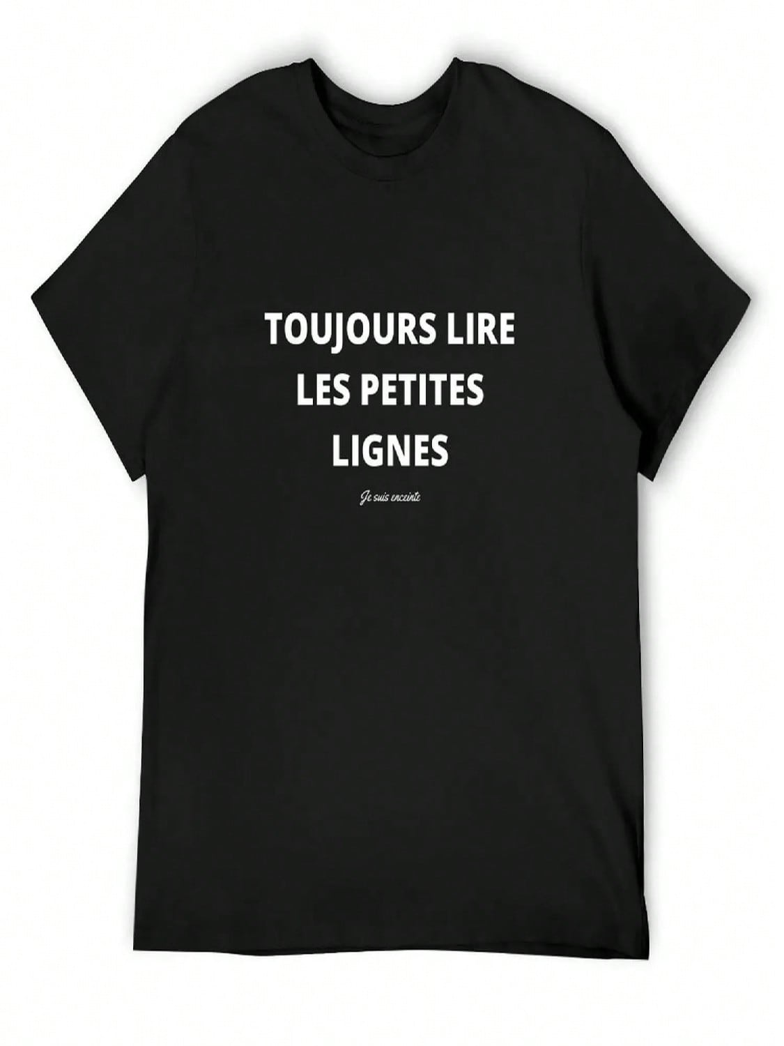 Always Read The Small Lines - Pregnancy Announceunisext T-Shirt Custom T-Shirts Plain Oversized unisexs Fashion S