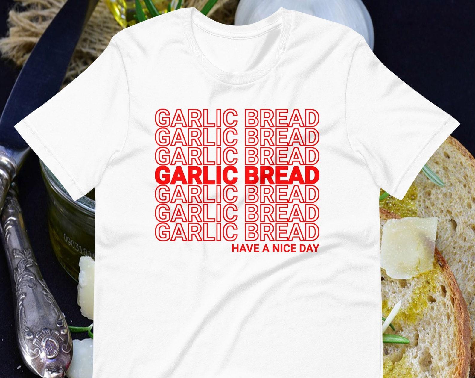 Garlic Bread Parody T-Shirt 3XL