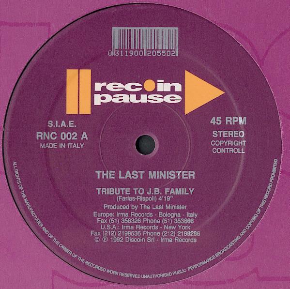 

12inch Record LAST MINISTER Tribute To J.B. Family Feel Free RNC002 Rec In Pause 1992 Italy Dance Electronica Used
