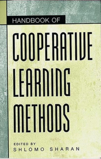 The Handbook of Cooperative Learning Methods Book