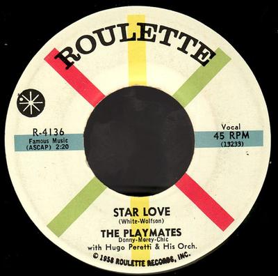 7inch Record PLAYMATES, HUGO PERETTI ORCHESTRA - Star Love R4136 Roulette 1959 US Rock Used