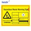 Haishidike Hazardous Waste Warning Sign
