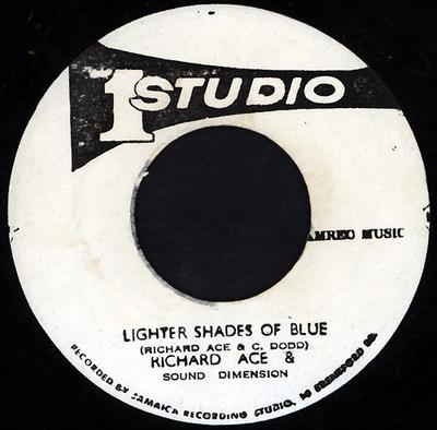 7inch Record RICHARD ACE & SOUND DIMENSION - Lighter Shades Of Blue NONE Studio One 1978 Jamaica Reggae, Ska & Dub Used