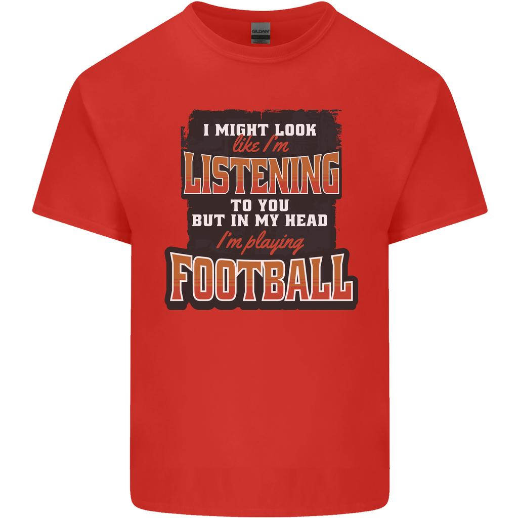 In My Head Im Playing Football Funny Unisexs Light Cotton TShirt