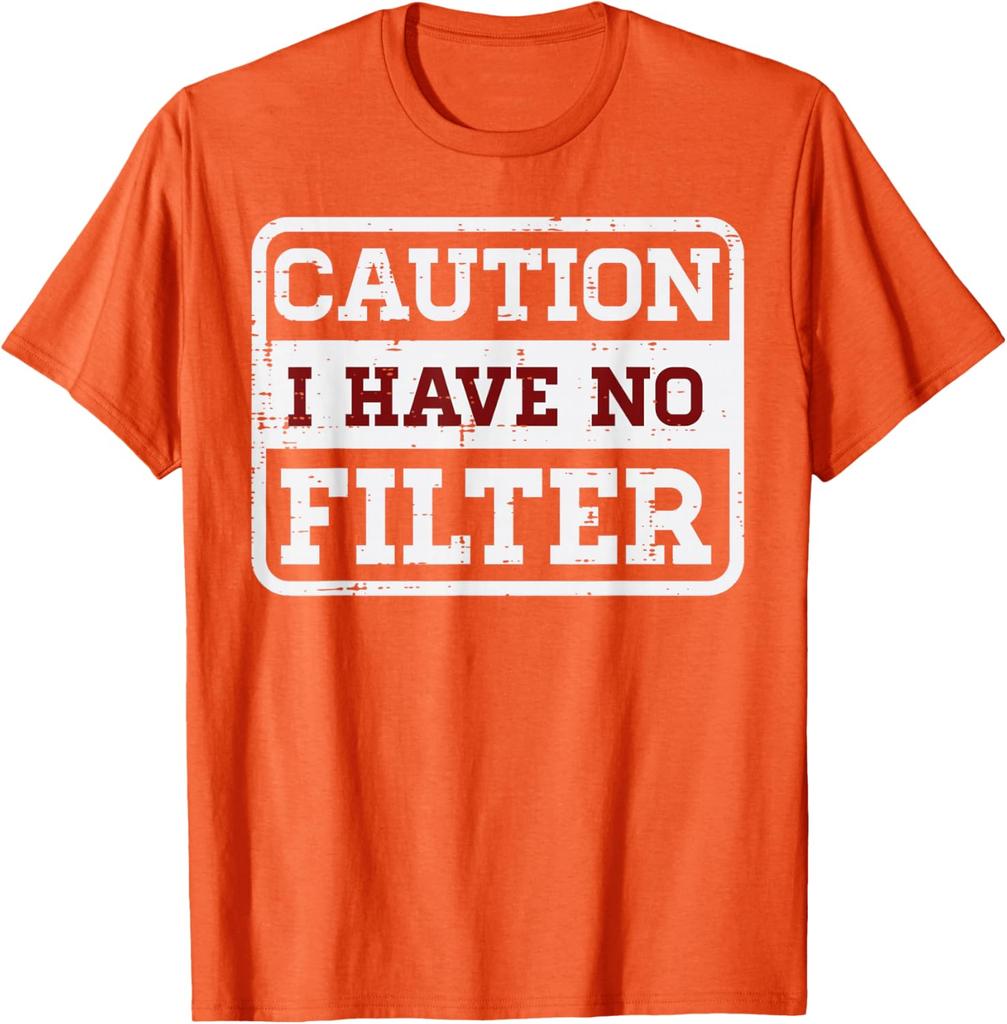 Caution I Have No Filter Sarcastic Graphic Tee Funny Saying Casual Short Sleeve TShirt for Men Women